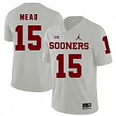 Oklahoma Sooners 15 Jeffery Mead White College Football Jersey Dzhi,baseball caps,new era cap wholesale,wholesale hats